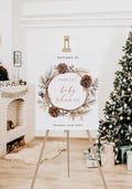 Christmas wreath baby shower welcome sign printable, pine cones branches baby shower welcome sign, winter theme baby welcome poster - C342
